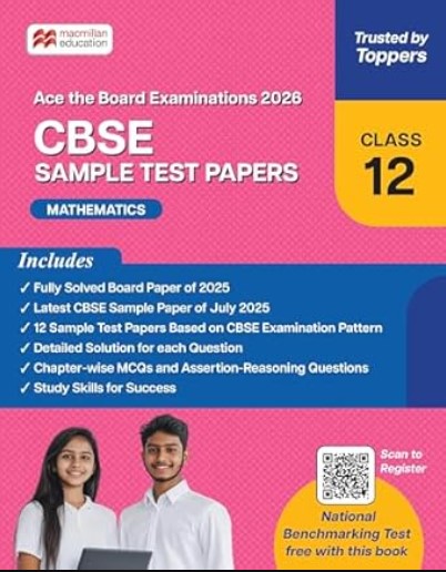 CBSE Class 12 Mathematics Sample Test Papers | 2026 Exam Prep | Solved Board Paper 2025 12 Practice Papers | MCQs | QR Solutions | Macmillan